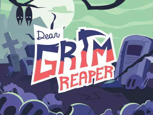 Dear Grim Reaper Game Online