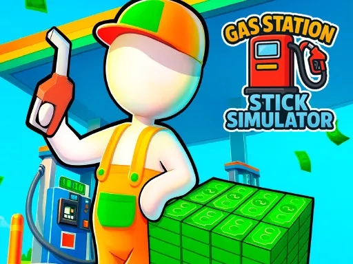 Gas Station – Stick Simulator
