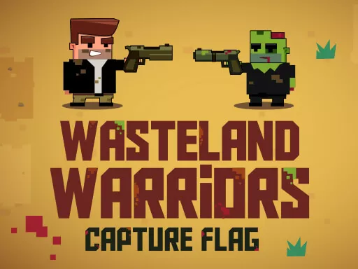 Wasteland Warriors Capture The Flag